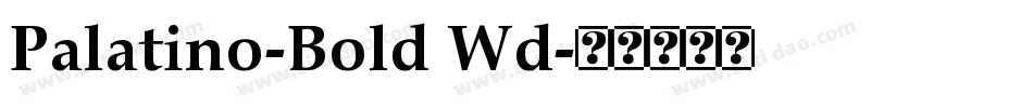 Palatino-Bold Wd字体转换